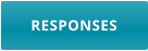 RESPONSES